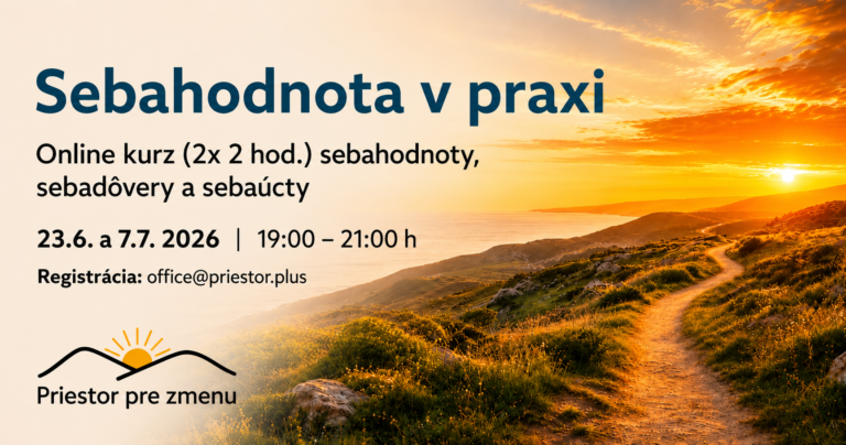 Tvoja hodnota nie je výkon. Nie je to dokonalosť, pochvala, užitočnosť ani to, či všetko zvládaš.